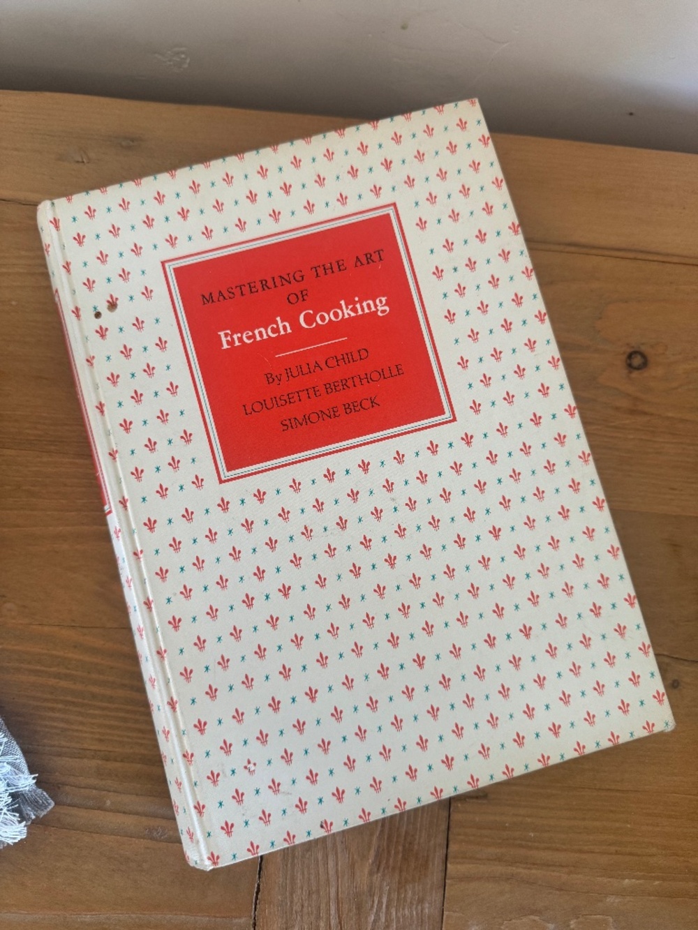 Julia Childs Mastering the art of French Cooking